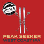 Peak Seeker West Coast IPA: Paradise Edition 32oz Crowler